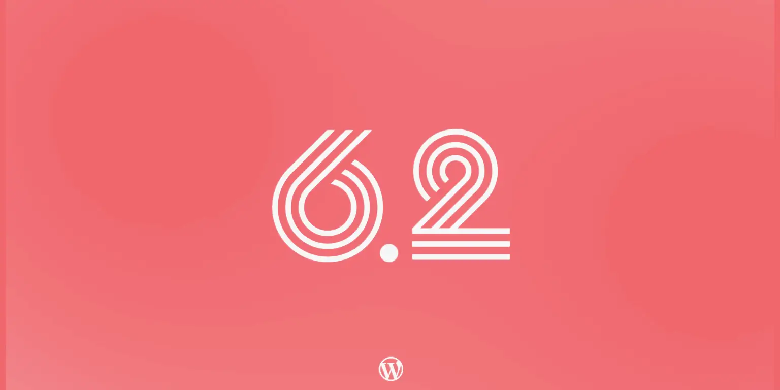 WordPress 6.2 nu beschikbaar